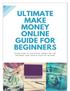 This Guide Shows Exactly How You Are Going To Make REAL Money Online