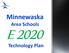 Minnewaska Area Schools. e Technology Plan