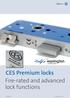 CES Premium locks. Fire-rated and advanced lock functions