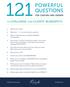 121 POWERFUL QUESTIONS. for coaches and leaders. to CHALLENGE their CLIENTS BLINDSPOTS. 1. What do you want?