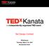 Set Design Contest. TEDxKanata Thursday, March 1st, 2018 Brookstreet Hotel