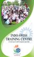 INDO-SWISS TRAINING CENTRE. (A brand name in skill development since 1963)