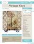 Vintage Keys. how to. Presented by Willow Wolfe LEARN. By Chris Haughey. Level: Intermediate. Gather These Supplies