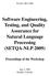Software Engineering, Testing, and Quality Assurance for Natural Language Processing (SETQA-NLP 2009)