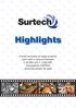 Highlights. A brief summary of major projects, each with a value of between 50,000 and 1,000,000, managed by SURTECH spanning almost 40 years