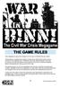 THE GAME RULES. This megagame is about the emergence of civil war in a fictional African country.