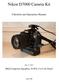Nikon D7000 Camera Kit