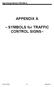 Sign Design Manual (TEM 295-2) APPENDIX A. SYMBOLS for TRAFFIC CONTROL SIGNS