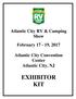 Atlantic City RV & Camping Show February 17-19, Atlantic City Convention Center Atlantic City, NJ EXHIBITOR KIT