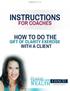 INSTRUCTIONS FOR COACHES: How to do the Gift of Clarity Exercise with a Client