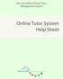 Harrison Allen s Online Tutor Management System. Online Tutor System Help Sheet