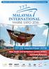 Organized By: Co-located with: Supported By: Sibu Shipyard Association (SSA) Association Of Marine Industries Of Malaysia(AMIM)