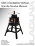 SS 14 Oscillation Vertical Spindle Sander Manual