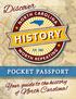 POCKET PASSPORT. Your guide to the history. of North Carolina!