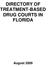 DIRECTORY OF TREATMENT-BASED DRUG COURTS IN FLORIDA