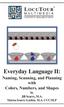 Everyday Language II: Naming, Scanning, and Planning with Colors, Numbers, and Shapes by Jill Scarry, M.A. Marna Scarry-Larkin, M.A.