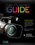 GUIDE. Video Producer s. Everything You Need BUYER S. Exclusively Prepared by Mike Koenigs,