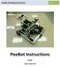 PoeBot Building Instructions CCISD. Upper Gripper. Lower Gripper/ Spatula. PoeBot Instructions PLTW. Clear Creek ISD