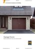 Garage Doors. In two versions for garages and outbuildings. Double-leaf aluminium frame doors with panel infills