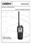 MHS335BT FLOATING VHF MARINE RADIO RADIO VHF MARITIME FLOTTANTE OWNER S MANUAL GUIDE D UTILISATION