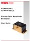 EO-AM-NR-Cx EO-AM-R-20-Cx. Electro-Optic Amplitude Modulator. User Guide