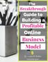 The. Breakthrough. Guide to Building a Profitable. Online Business Model. By: Kayla M. Butler ivorymix.com