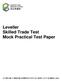 Leveller Skilled Trade Test Mock Practical Test Paper