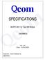 SPECIFICATIONS. MiniPCI g Type IIIB Module Q802MKG2. Ver. 2A Date: 10/26/2006. Prepared by : Qcom Technology Inc.
