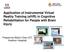 Application of Instrumental Virtual Reality Training (eivr) in Cognitive Rehabilitation for People with Brain Injury