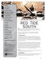 Red Tide South CREDITS 1.0 INTRODUCTION 2.0 COMPONENTS 3.0 SETTING UP THE GAME 4.0 SEQUENCE OF A GAME TURN 5.0 STACKING & FOG OF WAR