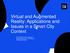 Virtual and Augmented Reality: Applications and Issues in a Smart City Context
