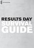 RESULTS DAY SURVIVAL GUIDE