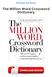 Read & Download (PDF Kindle) The Million Word Crossword Dictionary