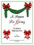 A Season For Giving. Projects to Make and Give. Sample file. By Sheri Graham. It is more blessed to give than to receive.