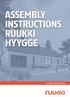 ASSEMBLY INSTRUCTIONS RUUKKI HYYGGE