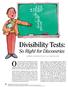 OVER THE YEARS, TEACHERS HAVE WRITten. Divisibility Tests: So Right for Discoveries A L B E R T B. B E N N E T T J R. AND L.