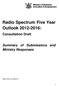Radio Spectrum Five Year Outlook :