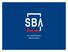 SBA s Certificate of Competency (COC) Program What, How, When (and even a little why)