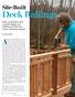 Deck Railings. Acustom, site-built railing sets your work. Site-Built