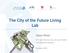 The City of the Future Living Lab Sauro Vicini