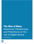The Rise of Robo: Americans Perspectives and Predictions on the use of Digital Advice