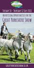 Tuesday 10 - Thursday 12 July Advertising Opportunities for the. Great Yorkshire Show. greatyorkshireshow.co.uk