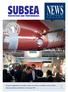 NEWS. Ecospeed application on scrubber outlet area of three newbuild vessels in China... 3 Subsea Industries and Hydrex at Europort
