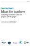 Ideas for teachers. Paper: Key Stage 3. including teachers notes for pupils activity pages