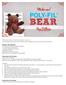 Instructions for the Bear. Cutting: Cut pieces from the bear fabric as marked on templates.