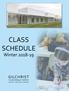 CLASS SCHEDULE. Winter GILCHRIST. Learning Center sioux city art center