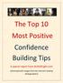 The Top 10 Most Positive Confidence Building Tips