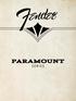 THE PARAMOUNT STORY. We hope you enjoy your Paramount acoustic and hope you ll grow your own acoustic legacy for years to come.