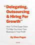 Delegating, Outsourcing & Hiring For Growth