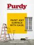 PAINT ANY SURFACE WITH EASE.